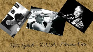 Ross Lynch / DNA | Maria Otto