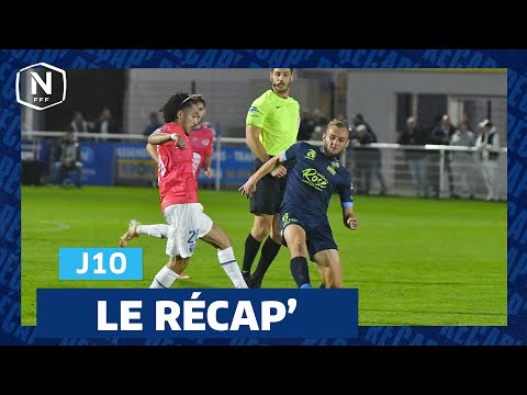 Le Récap' de la J10 I National 2025-2026