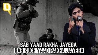 Dear Oppressors, Sab Yaad Rakha Jayega. Sab Kuch Yaad Rakha Jayega | The Quint