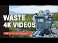 Waste 4K Videos No Copyright With Free Download Links
