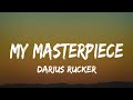 Darius Rucker - My Masterpiece (lyrics)