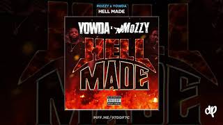 Mozzy & Yowda - Never Will [Hell Made]