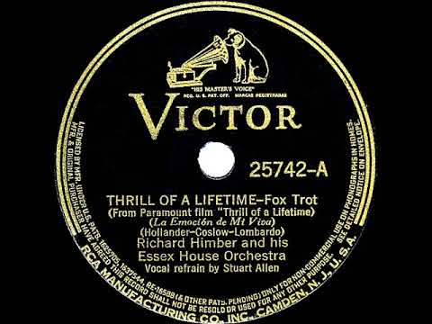 1937 Richard Himber - Thrill Of A Lifetime (Stuart Allen, vocal)