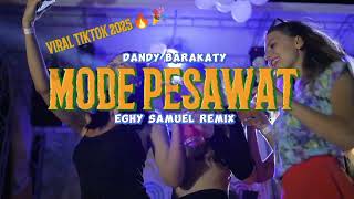 Download lagu DANDY BARAKATI - MODE PESAWAT✈️ VIRAL🔥🎉🎉 TIKTOK 2025 REMIX EGHY SAMUEL mp3