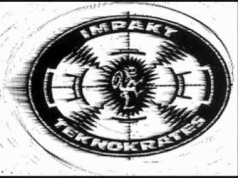 Impakt Teknokrates - The Day Has Come (Face A) (1997)