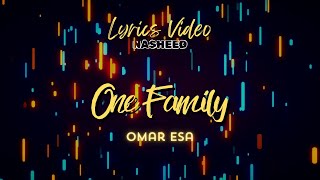 Download lagu Beautiful Nasheed Lyrics Vocals only Omar Esa - One Family mp3 Download lagu Beautiful Nasheed Lyrics Vocals only Omar Esa - One Family mp3