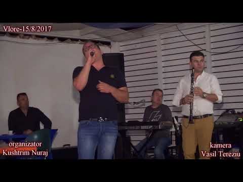 Bardhi Naka-Nasi Kerraj-koncert i organizuar nga Kushtrim Nuraj ne Vlore ne daten 15/8/2017(video 3)
