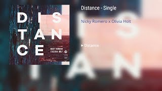 Nicky Romero x Olivia Holt - Distance