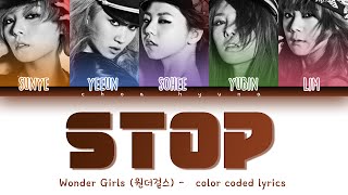 Wonder Girls (원더걸스) – Stop! (Color Coded Lyrics HAN/ROM/ENG)
