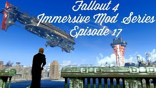 Fallout 4 Immersive Mod Series-Episode 17