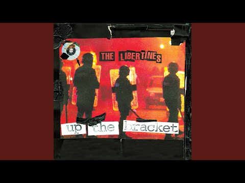 Tell the King - The Libertines