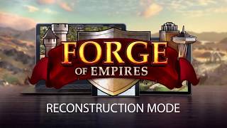 Forge of Empires - Reconstruction Mode