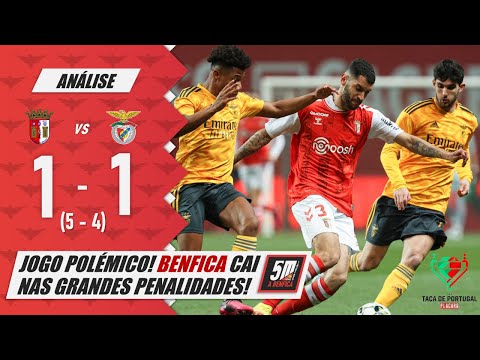 🔴 SP. BRAGA 1-1 BENFICA 🔴 (5-4 g.p.) ● Jogo polémico! Benfica está fora da Taça de Portugal!