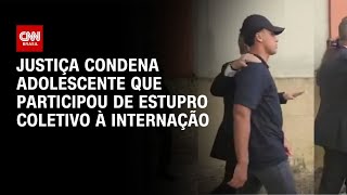 Vídeo: Estupro em Copacabana: Justiça condena adolescente à internação | AGORA CNN