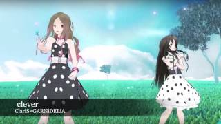 『clever』ClariS×GARNiDELiA 【打ち込んでみた】 [off vocal]