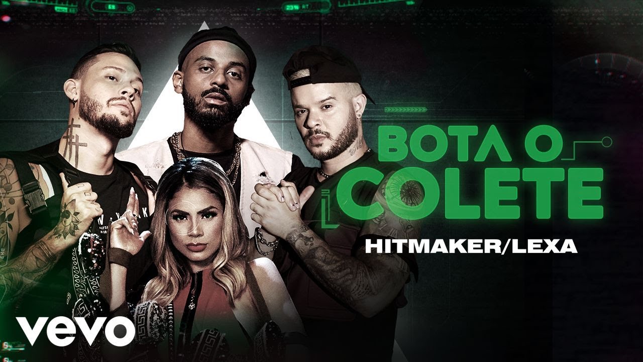 HITMAKER, Lexa - Bota O Colete