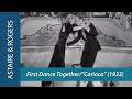 FRED & GINGER'S FIRST DANCE - the Carioca in "Flying Down to Rio" (1933)