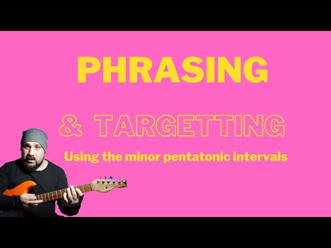 Improvisation Lesson: Pentatonic Phrasing and Targetting