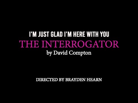 QuickSCRIPTS | THE INTERROGATOR by David Compton