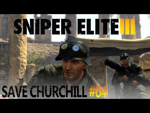 Sniper Elite 3: Save Churchill #4 - Confrontation (1/3)
