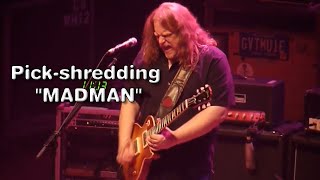 Madman Across the Water - Elton John cover by Gov't Mule &amp; Warren Haynes, pick-shredding 'Madman!"