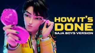 Download lagu Saja Boys How It's Done (HUNTR/X) | KPop Demon Hunters mp3