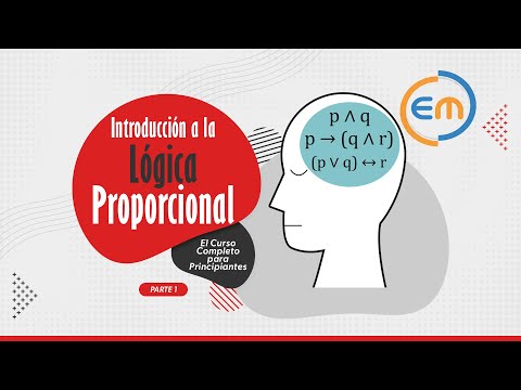 Lógica Proposicional desde CERO (Curso Completo - Parte 1)