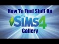 How To Find CC In The Sims 4 Gallery How To Find CC In The Sims 4 Gallery