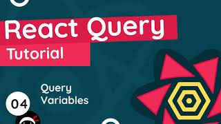 React Query Tutorial #4 - Query Variables
