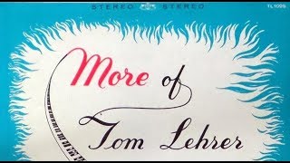 Tom Lehrer - "More of Tom Lehrer" 1959 FULL STEREO ALBUM