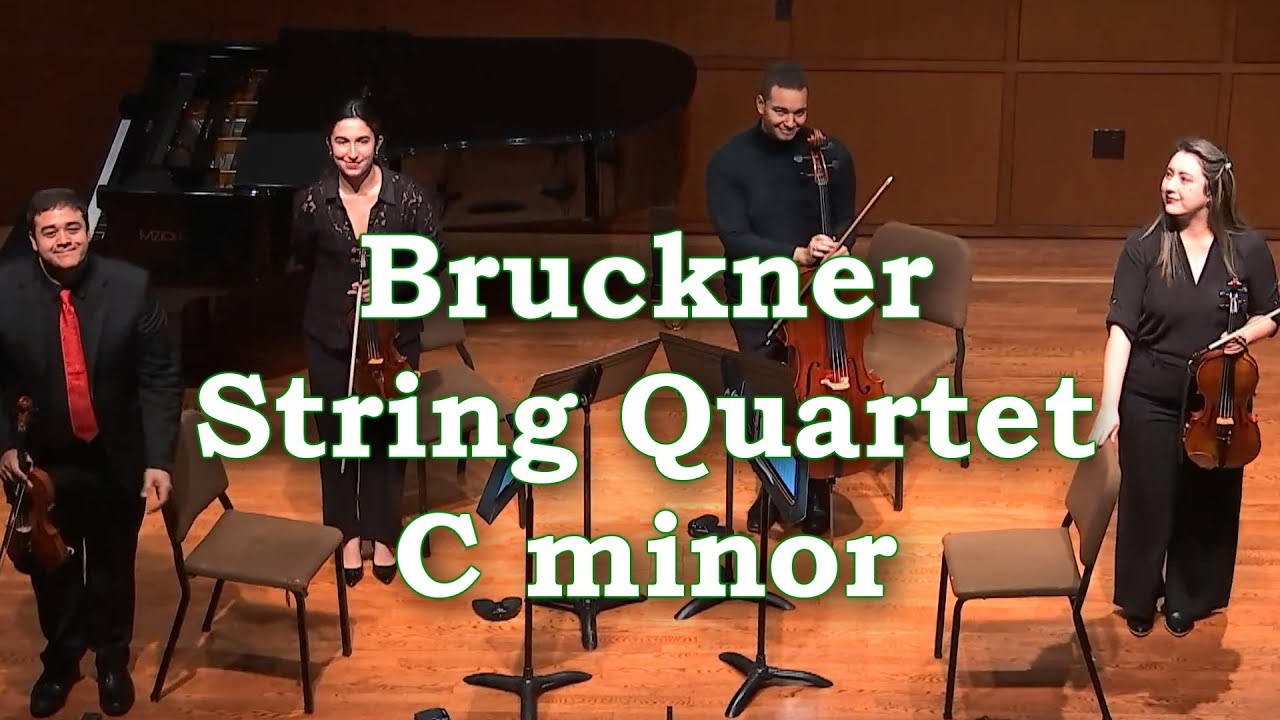 Bruckner : String Quartet C minor
