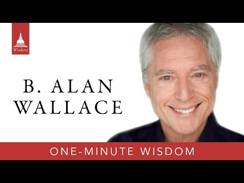 One Minute Wisdom: Alan Wallace on the Importance of a Dharma Teacher