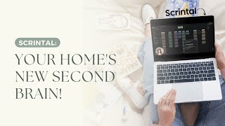 Simplify Your Life with Scrintal: The Ultimate Home Management Tool