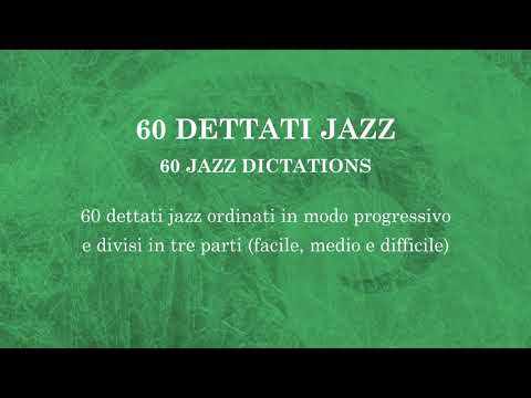 60 Jazz Dictations - 60 Dettati Jazz - Alberto Schriò