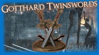 Dark Souls 3 - GOTTHARD TWINSWORDS Weapon Review