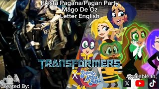 Transformers &amp; DCSHG Mägo De Oz Fiesta Pagana/Pagan Party (English Lyrics)