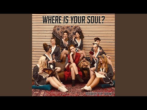 Where Is Your Soul ? (Extended Mix)