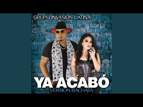 YA ACABÓ (BACHATA Version)