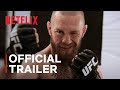 McGregor Forever | Official Trailer | Netflix