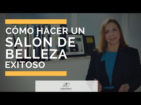 , title : '¿Cómo Hacer un Salón de Belleza Exitoso? | Liliana Carrillo'