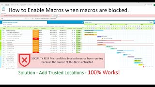 How To Enable "Microsoft has blocked macros from running untrusted source". Add Trusted Locations!