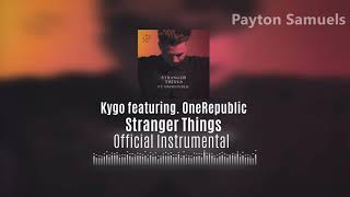 Kygo - Stranger Things (ft OneRepublic) (Official 