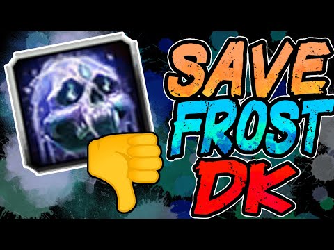 Frost DK is the worst spec in the game, and it just got nerfed.