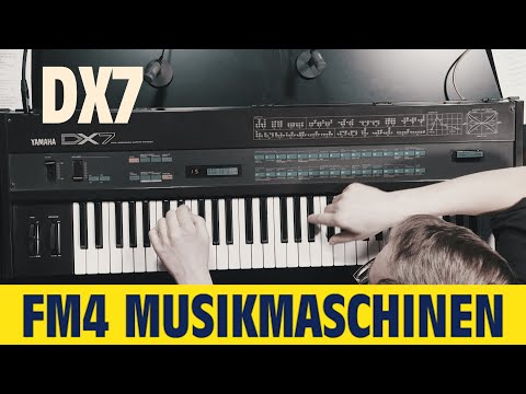 Yamaha DX7 || FM4 Musikmaschinen