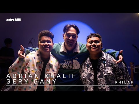 adriAND 14: Adrian Khalif & Gery Gany - Khilaf