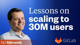How GitLab scaled to 30M users with transparency, remote work, and the ultimate employee handbook