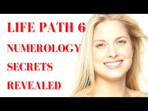💖LIFE PATH 6 - Numerology 6 Secrets Revealed