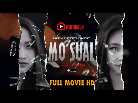 Mo Sual 2024 Mizo Movie