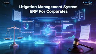 Jupitice Litigation Management ERP - Corporates