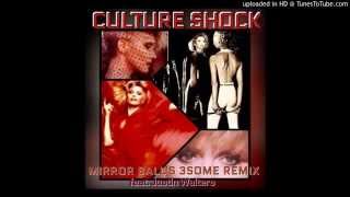 Olivia Newton-John - Culture Shock (Mirror Ball&#39;s 3some Remix feat. Justin Walters)
